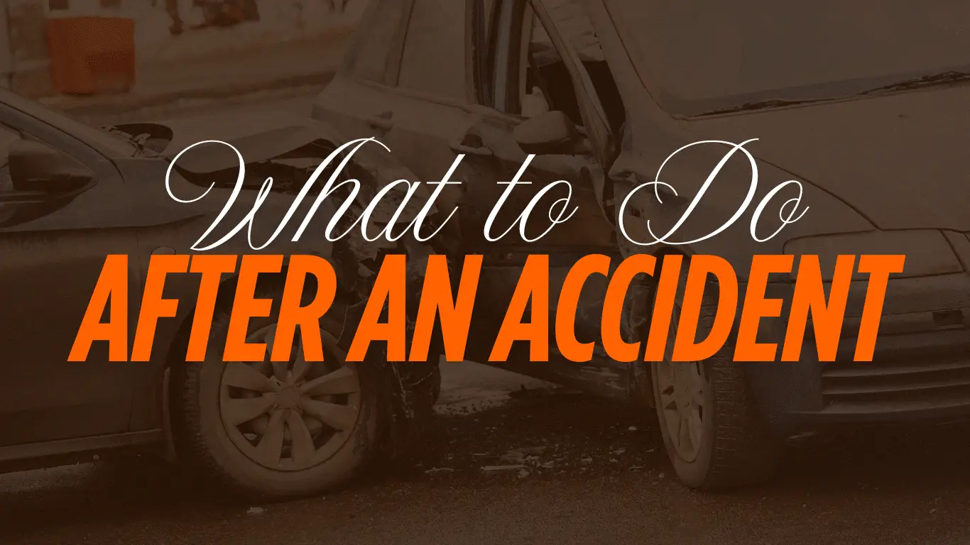What to Do After an Accident graphic showing post-accident steps